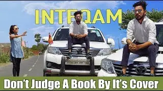 Don't Judge A Book By It's Cover | Inteqam | Chu Chu Ke Funs
