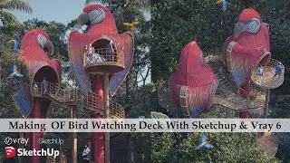 Making Of Bird Watching Deck With Sketchup & Vray 6