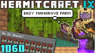 Hermitcraft IX 1060 How Best To Farm Mangrove Trees?