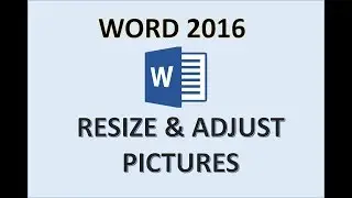 Word 2016 - Resize Picture - How to Adjust Enlarge and Edit Image Size in Microsoft Images Photo MS