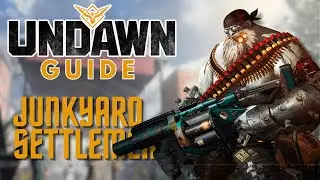 UNDAWN Guide| How to Unlock Junkyard Settlement #undawn #undawndesert #undawncreator