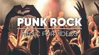PUNK ROCK ROYALTY FREE MUSIC | ROYALTY FREE POP PUNK | PUNK ROCK MUSIC ROYALTY FREE