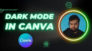 How to Enable Dark Mode in Canva 2023