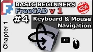 Basic Beginners FreeCAD 0.22 | Lesson 4 | Navigation, Pan Zoom, Rotate Around the 3D View