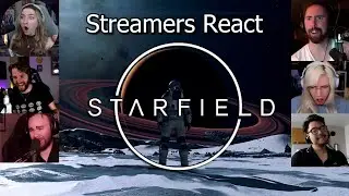 Streamers And Youtubers React To STARFIELD Direct - Awesome Compilation With My Summary At The End