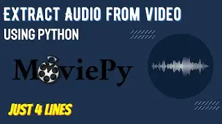 Extract audio from video using python || Python projects for beginners || Project maker