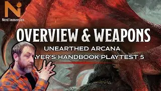 D&D 5e Unearthed Arcana Playtest 5 Preview | Nerd Immersion