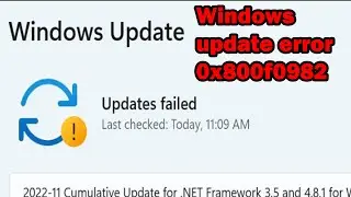 How to fix Windows update error 0x800f0982 windows 11 or 10