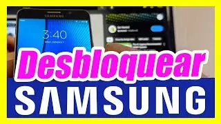 🔥 Desbloquea y Libera tu Celular Android Samsung Galaxy GRATIS en este 2024 🔥