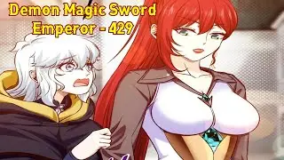 Demon Magic Sword Emperor Chapter 429 English || Demon Magic Sword Emperor 429 English || Manga