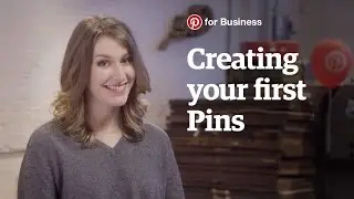 Creating your first Pins