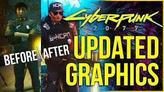 Cyberpunk 2077 - How Much Did Graphics Improve? (2018 vs 2020 Gameplay Comparison)