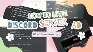 discord server ad tutorial (how to) | lexi on demand