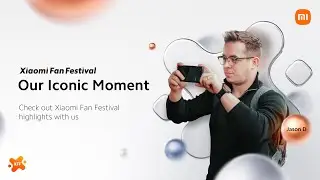 Xiaomi Fan Festival 2024 | Best Offers