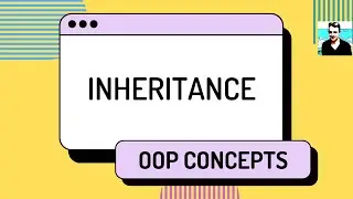 Inheritance - OOP Concepts in C# (ep 4)