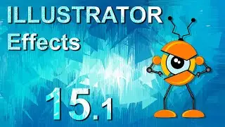 15.1 Illustrator Effects