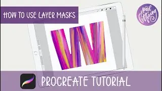 Procreate Tutorial: How to use layer masks