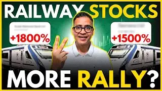 Will these 2 Railway Stocks Continue to RALLY or TIME to book PROFITs now? 