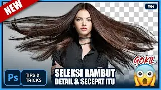 HAIR SELECTION TUTORIAL WITH DETAILS AND FAST IN PHOTOSHOP