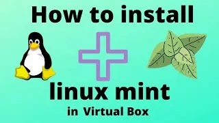 58  || How to install Linux Mint  in virtual box || #Linuxdistro