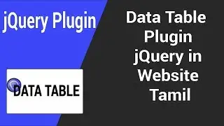 Data Table Plugin In jQuery in Website Tamil