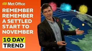 10 Day Trend 30/10/2024 – High pressure for Halloween  and bonfires – Met Office weather forecast UK