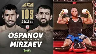 ВОТ ЭТО НОВОСТЬ! АРМАН ОСПАНОВ-РАСУЛ МИРЗАЕВ НА ACA 105! СОПЕРНИК АРТЕМА РЕЗНИКОВА!