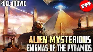 ALIEN MYSTERIOUS | Pyramid Enigmas, Ancient Healing Powers & Illuminati | Full SCI-FI Documentary HD