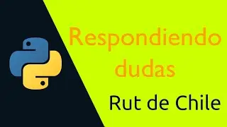 Explicando la función RUT Chileno - Respondiendo dudas de suscriptores