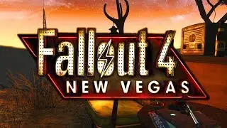 Fallout 4: New Vegas (Fallout NV in Fallout 4) - Upcoming Mods #3