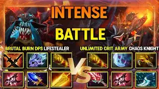 INTENSE STRENGTH BATTLE | Brutal Burn DPS Lifestealer Vs. Unlimited Crit Dmg Army Chaos Knight DotA2