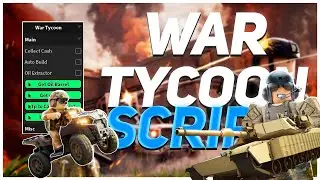 War Tycoon Script | Op Auto Farm, Auto Build & More Cheat - Pastebin Roblox Gui 2023