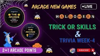 ARCADE TRICK OR SKILLS & TRIVIA WEEK-4 LIVE || 3 ARACDE POINTS ☆ COMPLETE & EARN GOODIES #arcade ☁️🚀