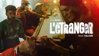 DON BIGG  ft. Reda Taliani - L'étranger  (Official Video)