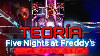 Lo Que No Viste en el TRÁILER De SECURITY BREACH || Teoría FNaF