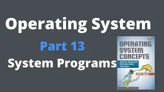 System Programs | Difference between System Call and System Program