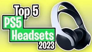 Top 5 BEST PS5 Headsets of 2023