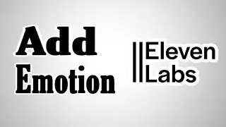 How To Add Emotion In ElevenLabs (Step By Step)