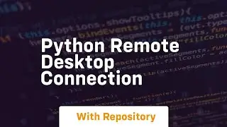 python remote desktop connection