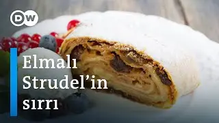 Viyana'nın vazgeçilmezi Elmalı Strudel'in sırrı nedir? - DW Türkçe