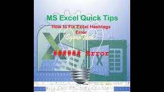 How to Fix Excel Hashtags Error 