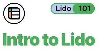 Intro to Lido - Lido 101