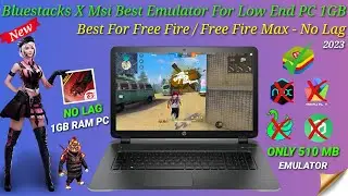 Bluestacks X Msi Best Emulator For 1GB Ram Low End PC | Best Emulator For Free Fire | New Emulator💻