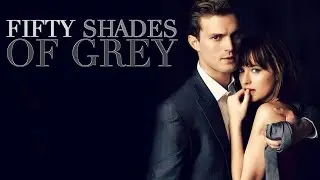 Fifty Shades of Grey (2015) Movie | Dakota Johnson, Jamie Dornan, Eloise Mumford | Review & Facts