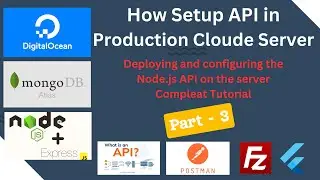 Setup a Cloud Server, Installing Node.js, and MongoDB on DigitalOcean for API Development - Part 3