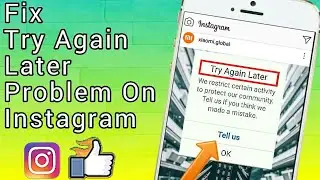 How To Fix Try Again Later Problem On Instagram