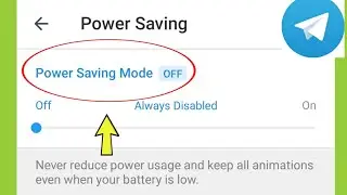Telegram | Power Saving Mode Settings