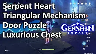 Serpent Heart Triangular Mechanism Door Puzzle Luxurious Chest Genshin Impact