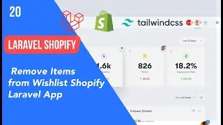 20 - Remove Items from Wishlist Shopify Laravel App