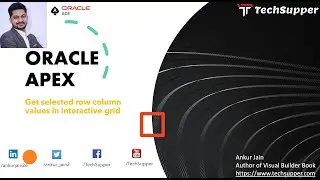 Get selected row column values from Interactive Grid in Oracle APEX